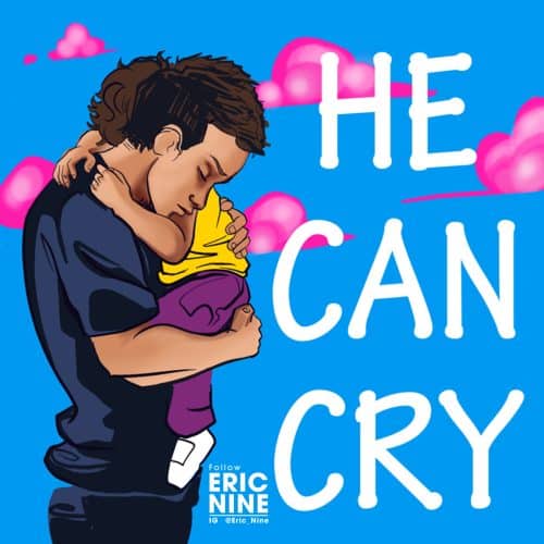 HE CAN CRY