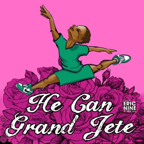 HE CAN GRAND JETE